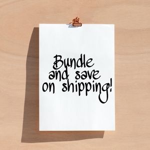 Save $ on shipping by bundling